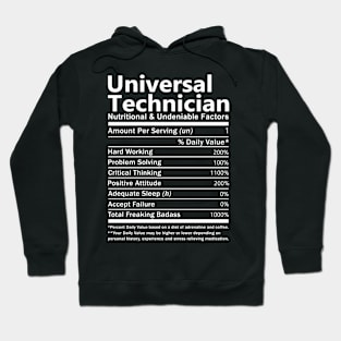 Universal Technician T Shirt - Nutritional and Undeniable Factors Gift Item Tee Hoodie